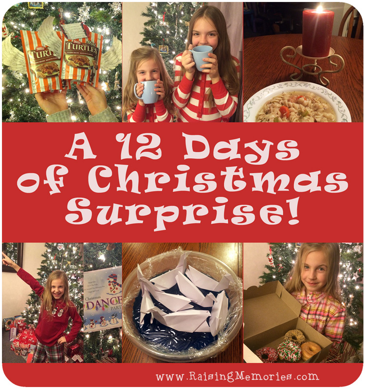 Raising Memories: Making & Documenting Family Memories: A Secret 12 Days of  Christmas Gifts Surprise